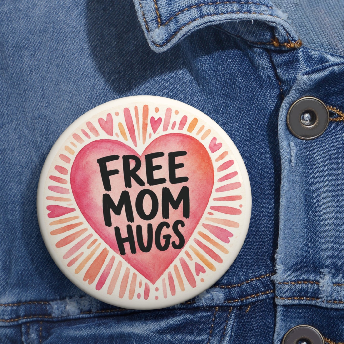 Free Mom Hugs | Pride Ally Button