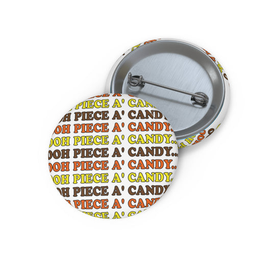 Ooh, a Piece of Candy! Button — Family Guy Pin