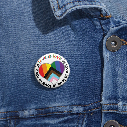 Love Is Love Is Love | Pride Heart Button