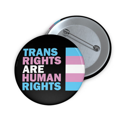 Trans Rights Are Human Rights | Pride Button