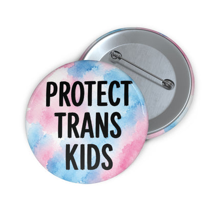Protect Trans Kids | Pride Statement Button