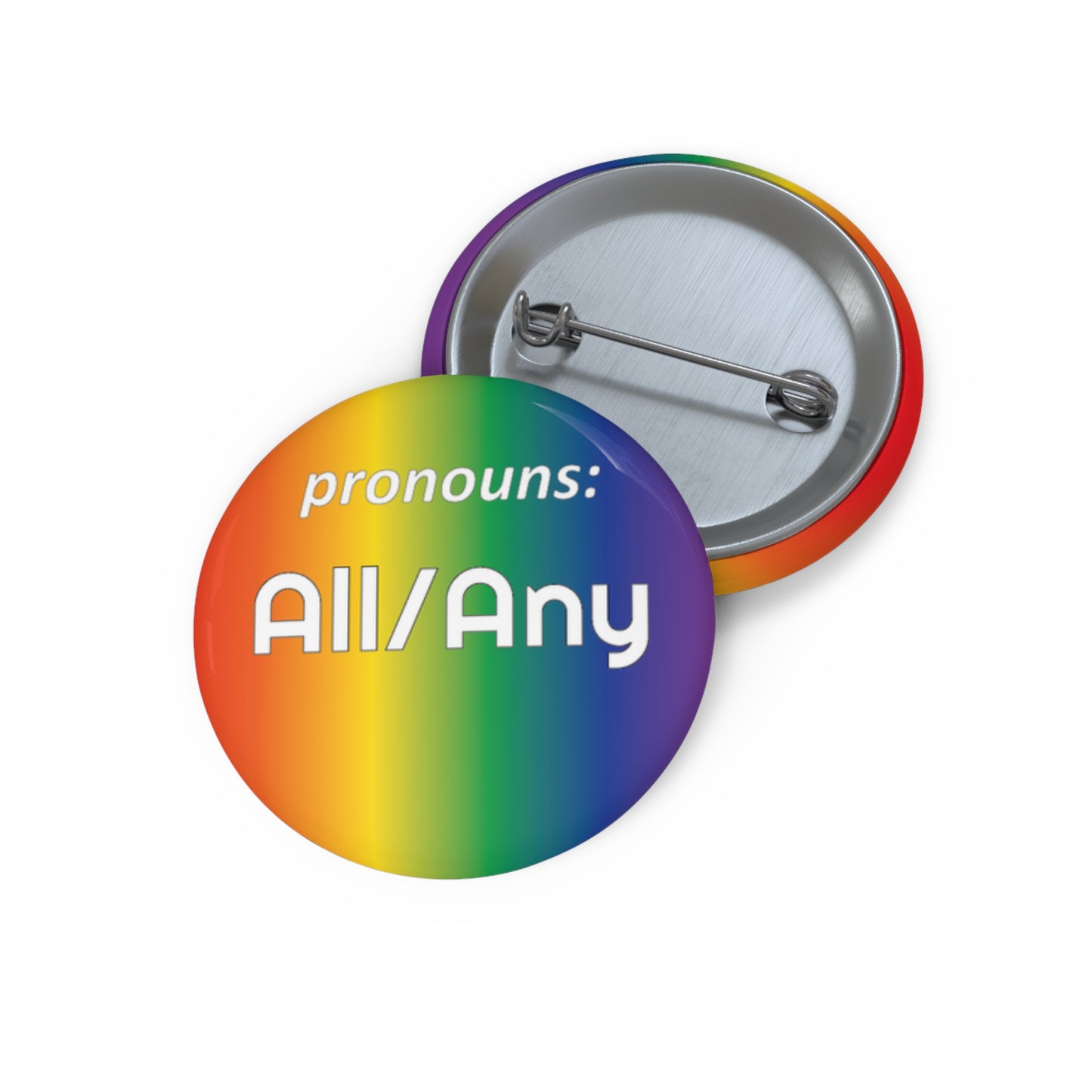 Any/All | Pronoun Pin | Pride Button