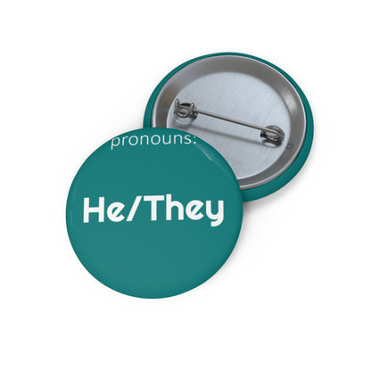 He/They | Pronoun Pin | Pride Button