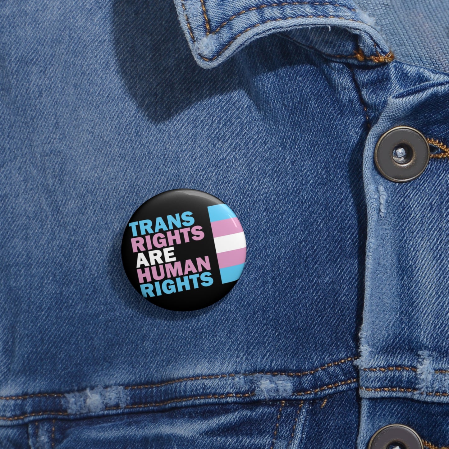 Trans Rights Are Human Rights | Pride Button