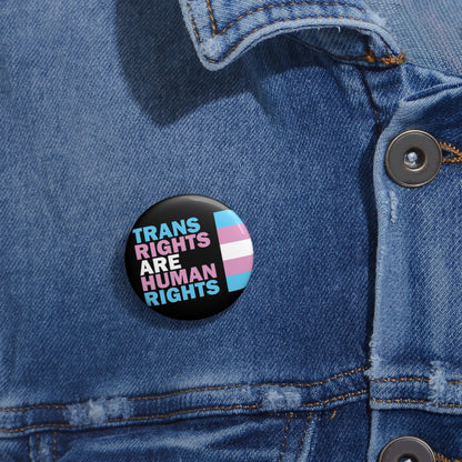 Trans Rights Are Human Rights | Pride Button