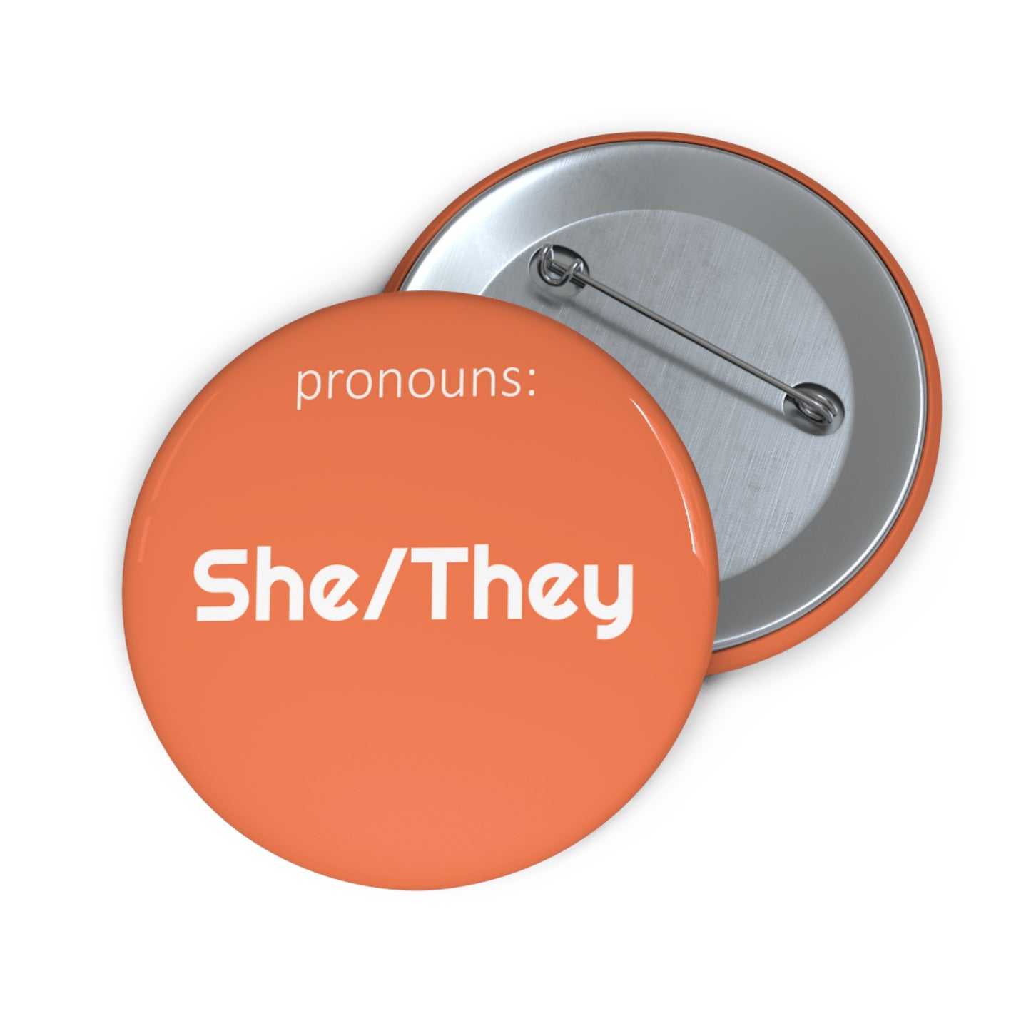 She/They | Pronoun Pin | Pride Button