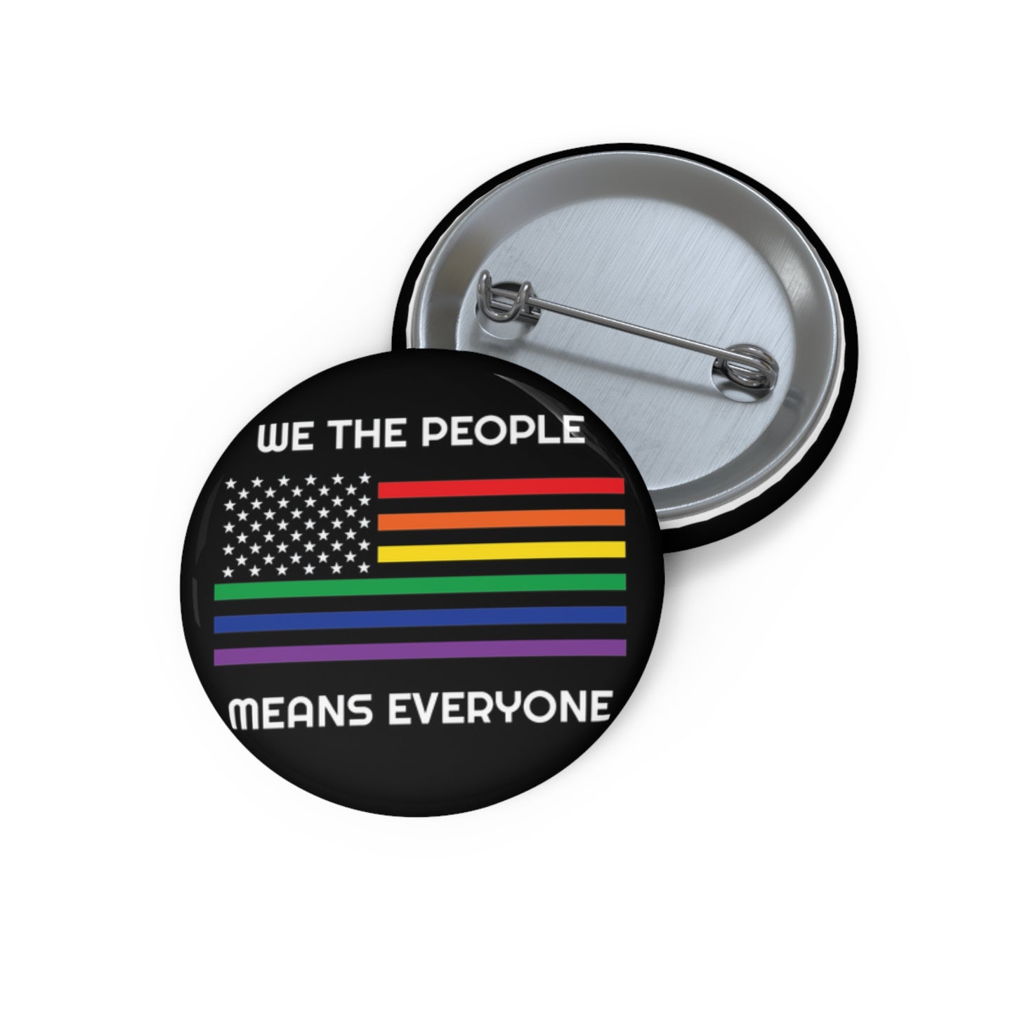 We the People Means Everyone | Pride Flag Button