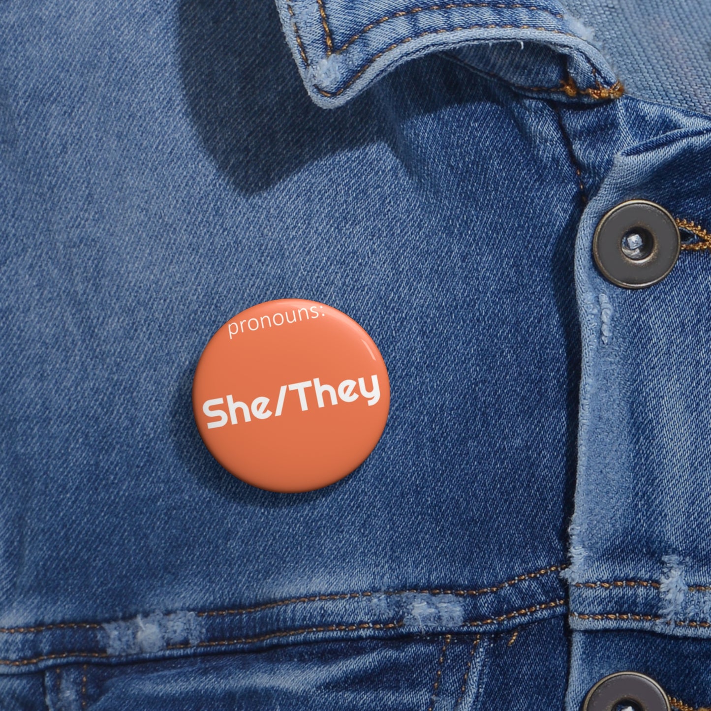 She/They | Pronoun Pin | Pride Button
