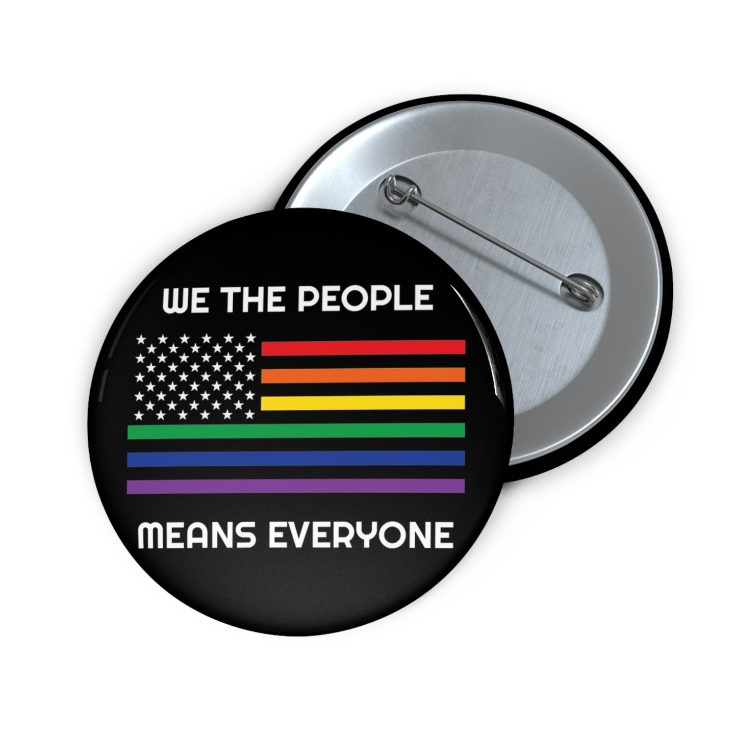 We the People Means Everyone | Pride Flag Button