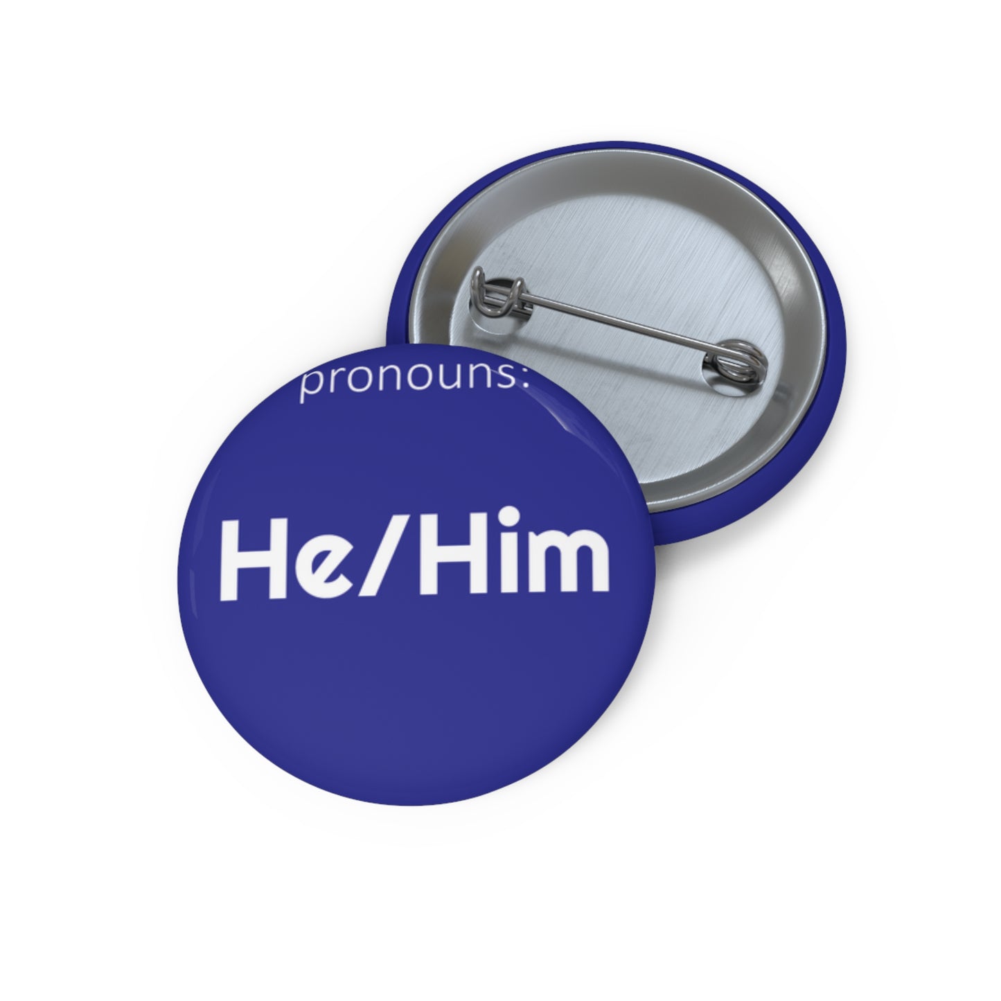 He/Him | Pronoun Pin | Pride Button
