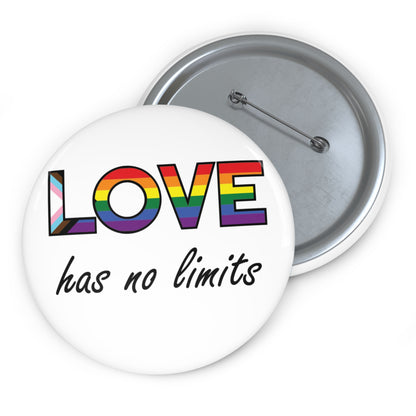 Love Has No Limits | Pride Button