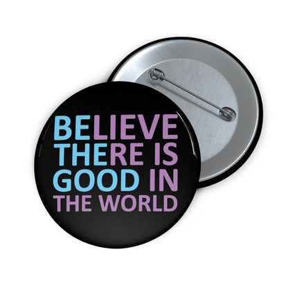Be the Good | Hidden Message Inspirational Button