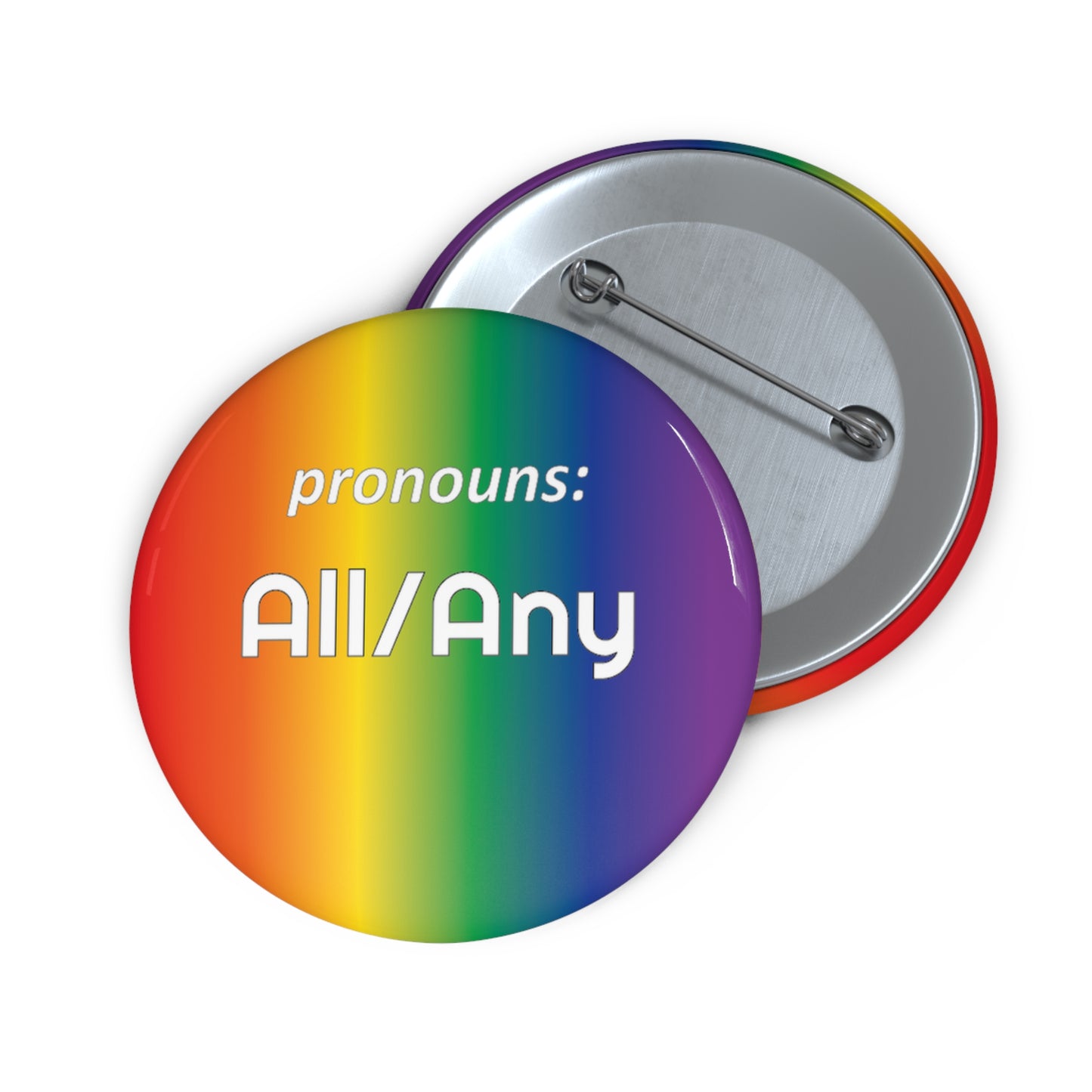 Any/All | Pronoun Pin | Pride Button